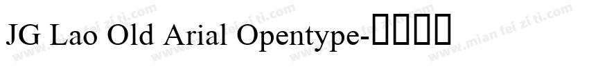 JG Lao Old Arial Opentype字体转换